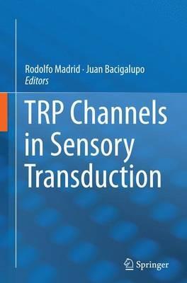 TRP Channels in Sensory Transduction - cover