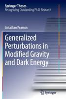 Generalized Perturbations in Modified Gravity and Dark Energy - Jonathan Pearson - cover