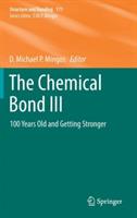 The Chemical Bond III: 100 years old and getting stronger - cover