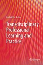Transdisciplinary Professional Learning and Practice