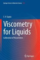 Viscometry for Liquids: Calibration of Viscometers - S. V. Gupta - cover