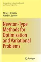 Newton-Type Methods for Optimization and Variational Problems - Alexey F. Izmailov,Mikhail V. Solodov - cover
