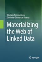 Materializing the Web of Linked Data - Nikolaos Konstantinou,Dimitrios-Emmanuel Spanos - cover