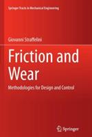 Friction and Wear: Methodologies for Design and Control - Giovanni Straffelini - cover
