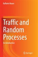 Traffic and Random Processes: An Introduction - Raffaele Mauro - cover