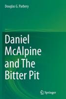 Daniel McAlpine and The Bitter Pit - Douglas G. Parbery - cover