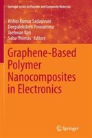 Graphene-Based Polymer Nanocomposites in Electronics - cover