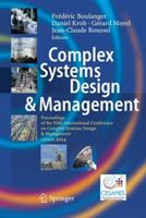 Complex Systems Design & Management: Proceedings of the Fifth International Conference on Complex Systems Design & Management CSD&M 2014 - cover