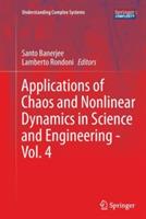 Applications of Chaos and Nonlinear Dynamics in Science and Engineering - Vol. 4 - cover