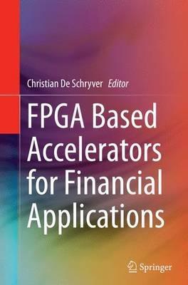 FPGA Based Accelerators for Financial Applications - cover