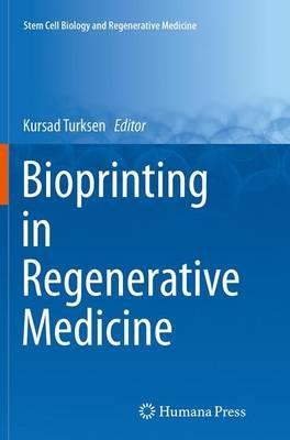 Bioprinting in Regenerative Medicine - cover