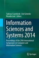Information Sciences and Systems 2014: Proceedings of the 29th International Symposium on Computer and Information Sciences - cover
