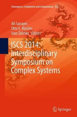 ISCS 2014: Interdisciplinary Symposium on Complex Systems - cover
