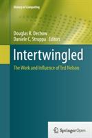 Intertwingled: The Work and Influence of Ted Nelson - cover