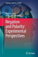 Negation and Polarity: Experimental Perspectives - cover