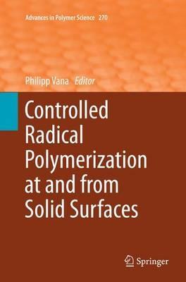 Controlled Radical Polymerization at and from Solid Surfaces - cover