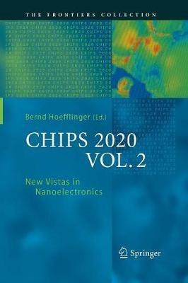 CHIPS 2020 VOL. 2: New Vistas in Nanoelectronics - cover