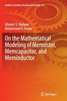 On the Mathematical Modeling of Memristor, Memcapacitor, and Meminductor - Ahmed G. Radwan,Mohammed E. Fouda - cover