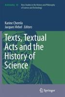 Texts, Textual Acts and the History of Science - cover