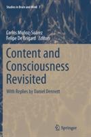 Content and Consciousness Revisited: With Replies by Daniel Dennett - cover