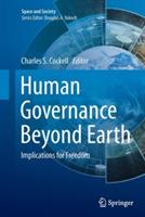 Human Governance Beyond Earth: Implications for Freedom - cover