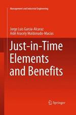 Just-in-Time Elements and Benefits