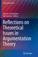 Reflections on Theoretical Issues in Argumentation Theory - cover