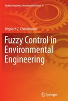 Fuzzy Control in Environmental Engineering - Wojciech Z. Chmielowski - cover