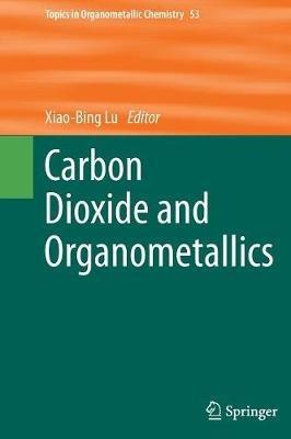 Carbon Dioxide and Organometallics - cover