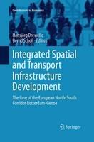 Integrated Spatial and Transport Infrastructure Development: The Case of the European North-South Corridor Rotterdam-Genoa