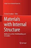 Materials with Internal Structure: Multiscale and Multifield Modeling and Simulation - cover
