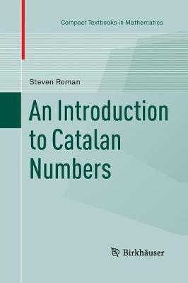 An Introduction to Catalan Numbers - Steven Roman - cover
