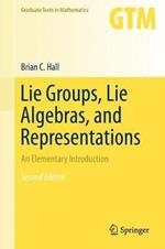 Lie Groups, Lie Algebras, and Representations: An Elementary Introduction