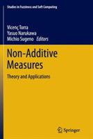 Non-Additive Measures: Theory and Applications - cover
