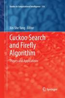 Cuckoo Search and Firefly Algorithm: Theory and Applications - cover