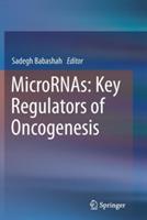 MicroRNAs: Key Regulators of Oncogenesis - cover