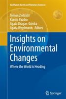 Insights on Environmental Changes: Where the World is Heading - cover