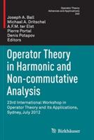 Operator Theory in Harmonic and Non-commutative Analysis: 23rd International Workshop in Operator Theory and its Applications, Sydney, July 2012 - cover