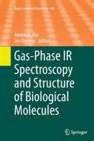 Gas-Phase IR Spectroscopy and Structure of Biological Molecules - cover