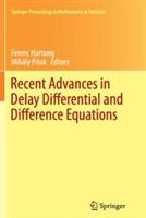 Recent Advances in Delay Differential and Difference Equations - cover