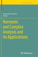 Harmonic and Complex Analysis and its Applications - cover