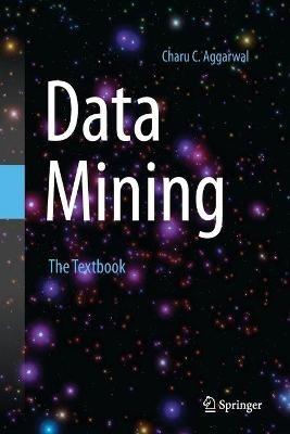 Data Mining: The Textbook - Charu C. Aggarwal - cover