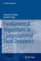 Fundamental Algorithms in Computational Fluid Dynamics - Thomas H. Pulliam,David W. Zingg - cover