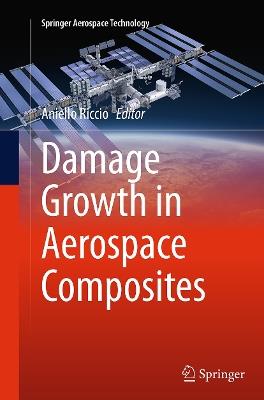 Damage Growth in Aerospace Composites - cover