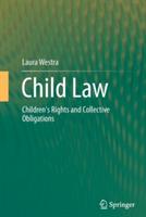 Child Law: Children's Rights and Collective Obligations