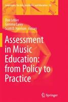 Assessment in Music Education: from Policy to Practice - cover