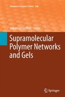 Supramolecular Polymer Networks and Gels - cover