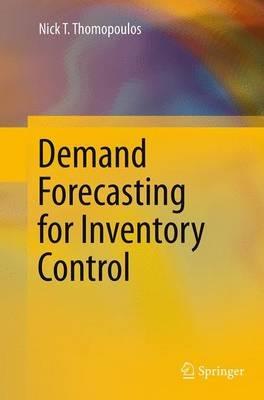 Demand Forecasting for Inventory Control - Nick T. Thomopoulos - cover