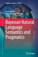 Bayesian Natural Language Semantics and Pragmatics - cover