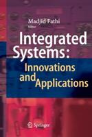 Integrated Systems: Innovations and Applications - cover
